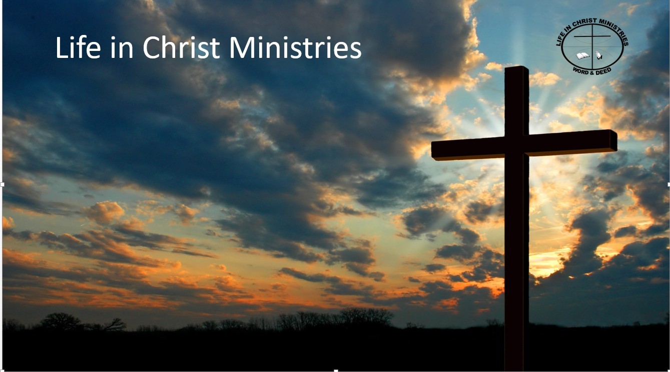 Life in Christ Ministries